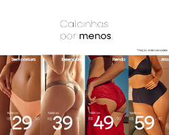 Calcinhas a partir R$29,90 + 10%OFF