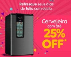 Cervejeiras com até 25% OFF