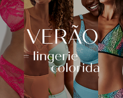 10% OFF em Coleção Verão Lingerie Colorida!