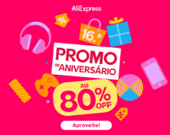 Aniversário AliExpress - produtos com até 80% OFF