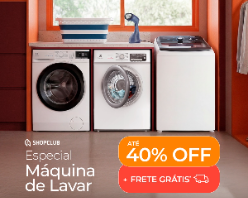 Máquinas de lavar com até 40% OFF + Frete Grátis