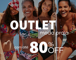 Outlet Moda Praia com até 80% OFF + 10% OFF do cupom